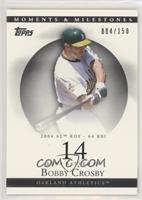 Bobby Crosby (2004 AL ROY - 64 RBI) #/150