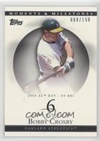 Bobby Crosby (2004 AL ROY - 64 RBI) #/150