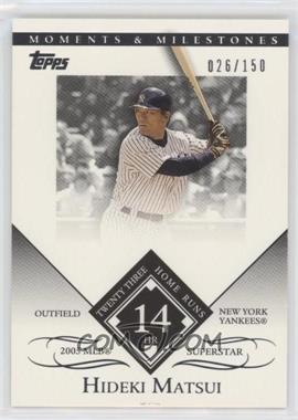 2007 Topps Moments & Milestones - [Base] #96-14 - Hideki Matsui (2005 MLB Superstar - 23 Home Runs) /150