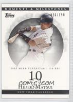 Hideki Matsui (2005 MLB Superstar - 116 RBI) #/150