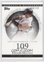 Hideki Matsui (2005 MLB Superstar - 116 RBI) #/150