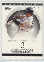 Hideki Matsui (2005 MLB Superstar - 116 RBI) #/150