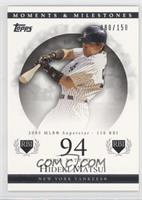 Hideki Matsui (2005 MLB Superstar - 116 RBI) #/150