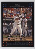 Carlos Delgado [EX to NM]