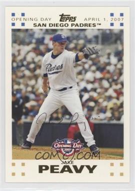 2007 Topps Opening Day - [Base] - Gold #28 - Jake Peavy /2007