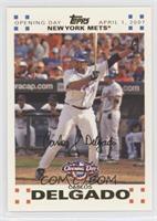 Carlos Delgado [Poor to Fair] #/2,007