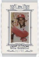 Bob Gibson #/50