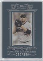 Roger Clemens #/250