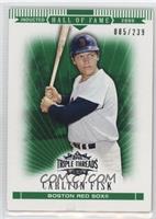 Carlton Fisk #/239