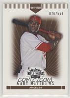 Gary Matthews #/559