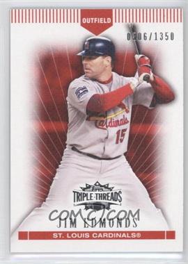 2007 Topps Triple Threads - [Base] #117 - Jim Edmonds /1350