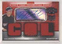 Troy Tulowitzki (COL) #/99