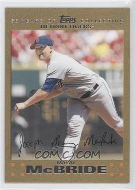 2007 Topps Updates & Highlights - [Base] - Gold #UH145 - Macay McBride /2007