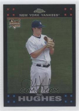 2007 Topps Updates & Highlights - Rookie Chrome Refractor #TRC14 - Phil Hughes /415