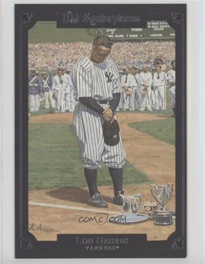 2007 UD Masterpieces - Box Topper 5x7 Painting #MP-6 - Lou Gehrig [Noted]