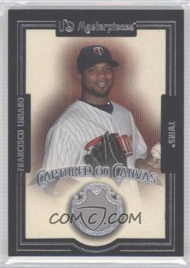 2007 UD Masterpieces - Captured on Canvas #CC-FL - Francisco Liriano