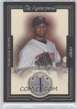 2007 UD Masterpieces - Captured on Canvas #CC-FL - Francisco Liriano