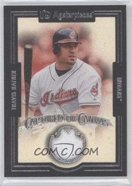 2007 UD Masterpieces - Captured on Canvas #CC-TR - Travis Hafner