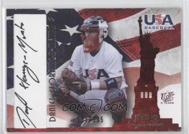 2007 USA Baseball - National Signature - Black Ink #A-26 - Daniel Elorriaga-Matra /595