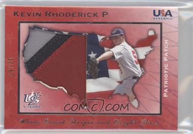 2007 USA Baseball - Patriotic Patches #PP-36 - Kevin Rhoderick /20