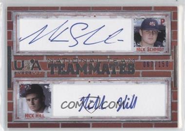 2007 USA Baseball - Teammates Autographs - Blue Ink #TM-2 - Nick Hill, Nick Schmidt /150