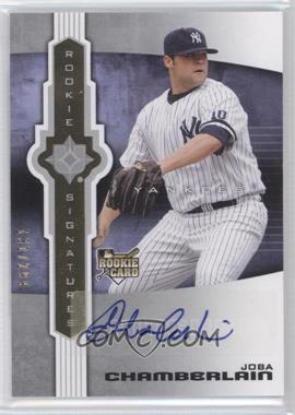 2007 Ultimate Collection - [Base] #141 - Rookie Signatures - Joba Chamberlain /299