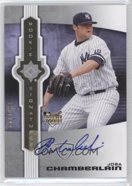 2007 Ultimate Collection - [Base] #141 - Rookie Signatures - Joba Chamberlain /299