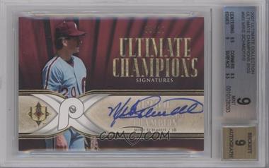 2007 Ultimate Collection - Ultimate Champions Signatures #UCS-MS - Mike Schmidt /10 [BGS 9 MINT]