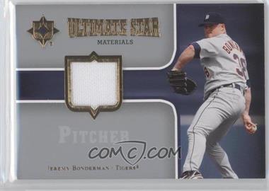 2007 Ultimate Collection - Ultimate Star Materials #SM-BO - Jeremy Bonderman
