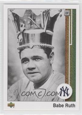 2007 Upper Deck - 1989 Reprints #89UD-BR - Babe Ruth