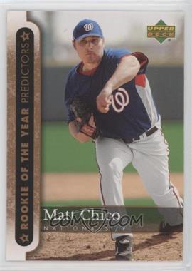 2007 Upper Deck - Rookie of the Year Predictors #ROY35 - Matt Chico [Poor to Fair]