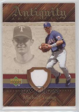 2007 Upper Deck Artifacts - Antiquity Artifacts - Retail #AA-MY - Michael Young