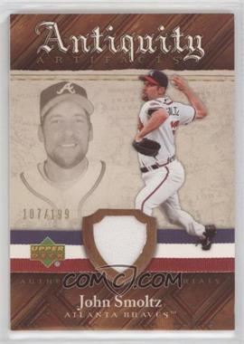 2007 Upper Deck Artifacts - Antiquity Artifacts #AA-SM - John Smoltz /199