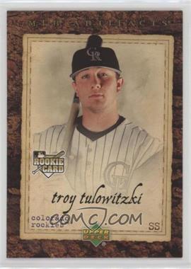 2007 Upper Deck Artifacts - [Base] #100 - Troy Tulowitzki