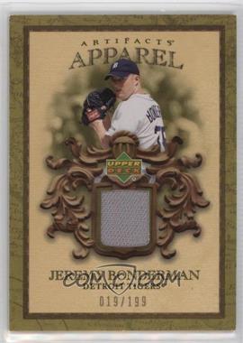 2007 Upper Deck Artifacts - MLB Apparel #MLB-BO - Jeremy Bonderman /199