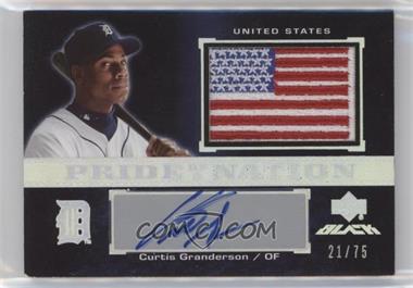 2007 Upper Deck Black - Pride of a Nation Veteran Autographs #PN-CG - Curtis Granderson /75 [Noted]