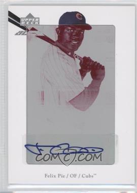 2007 Upper Deck Black - White Pack Pure Autographs - Printing Plate Magenta #PU-FP - Felix Pie /1