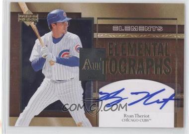 2007 Upper Deck Elements - Elemental Autographs #AU-RT - Ryan Theriot