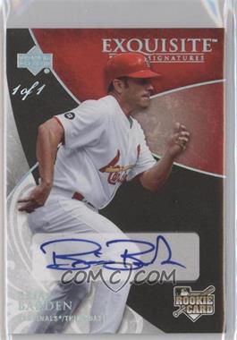 2007 Upper Deck Exquisite Rookie Signatures - [Base] - Silver Spectrum #150 - Brian Barden /1