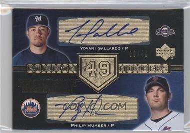 2007 Upper Deck Exquisite Rookie Signatures - Common Numbers #CN-GH - Yovani Gallardo, Philip Humber /49