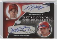 Matthew Brown, Brandon Wood #/10