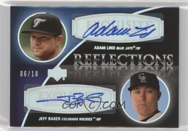 2007 Upper Deck Exquisite Rookie Signatures - Reflections - Silver Spectrum #REF-LB - Adam Lind, Jeff Baker /10