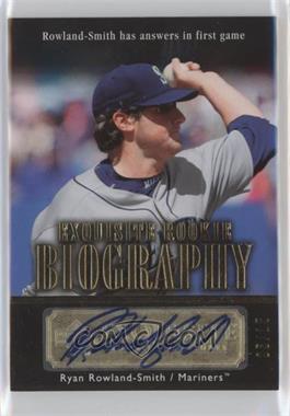 2007 Upper Deck Exquisite Rookie Signatures - Rookie Biography - Gold #ERB-RR - Ryan Rowland-Smith /15