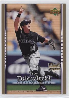 2007 Upper Deck First Edition - [Base] #17 - Troy Tulowitzki