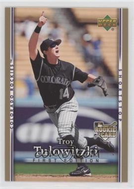 2007 Upper Deck First Edition - [Base] #17 - Troy Tulowitzki