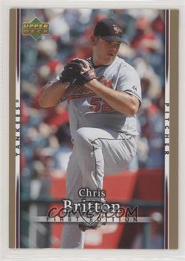 2007 Upper Deck First Edition - [Base] #58 - Chris Britton