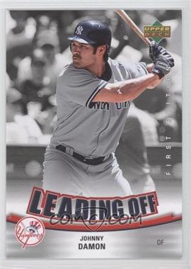 2007 Upper Deck First Edition - Leading Off #LO-JD - Johnny Damon