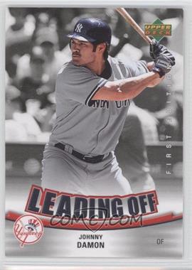 2007 Upper Deck First Edition - Leading Off #LO-JD - Johnny Damon