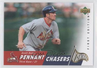 2007 Upper Deck First Edition - Pennant Chasers #PC-SR - Scott Rolen