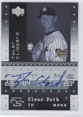 2007 Upper Deck Future Stars - [Base] #124 - Clear Path to Greatness - Tyler Clippard